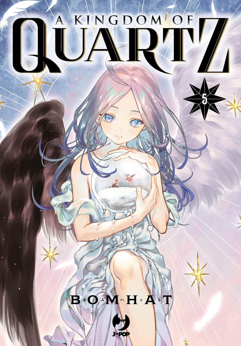 A KINGDOM OF QUARTZ VOL.5