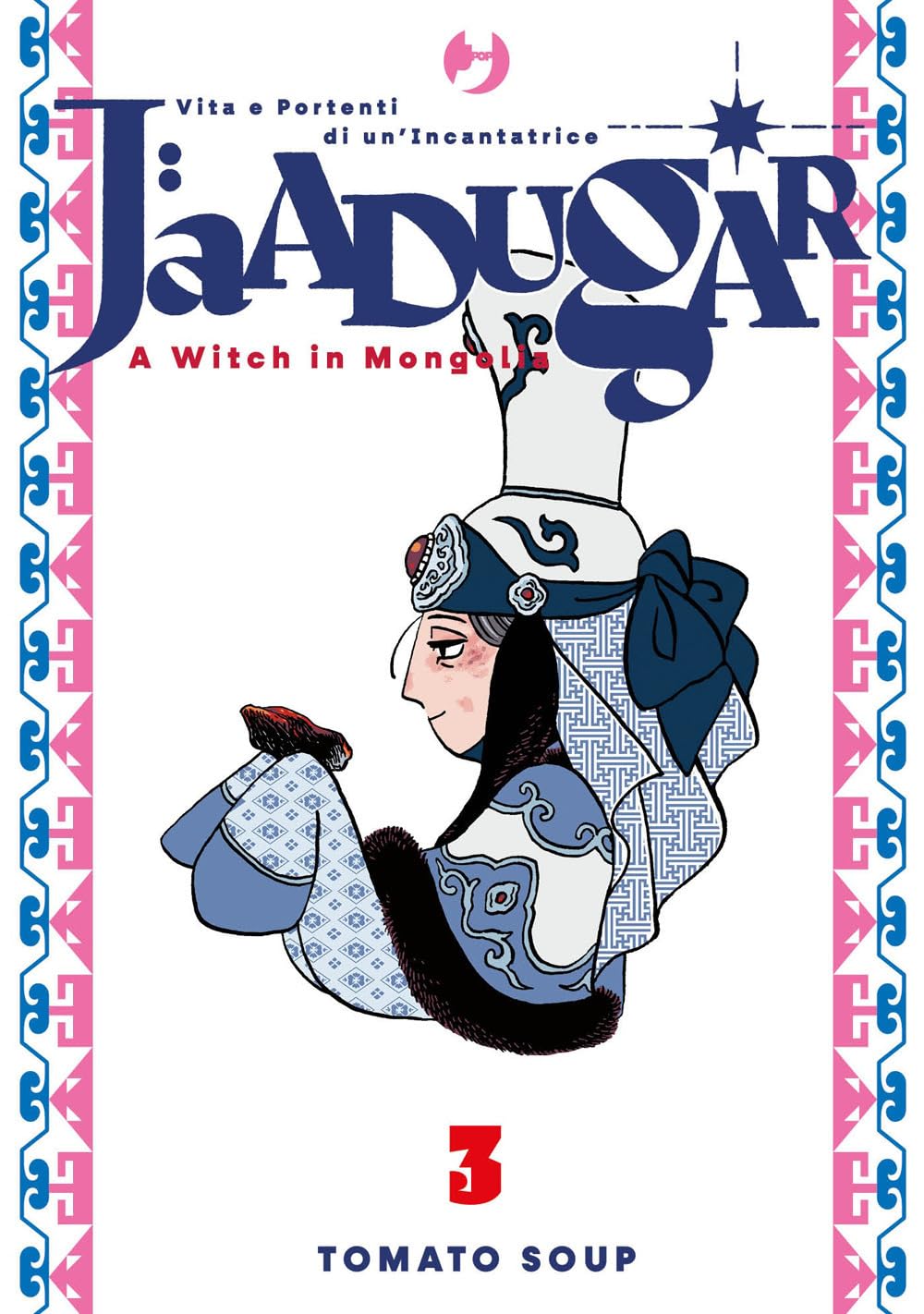 JAADUGAR - A WITCH IN MONGOLIA VOL.3