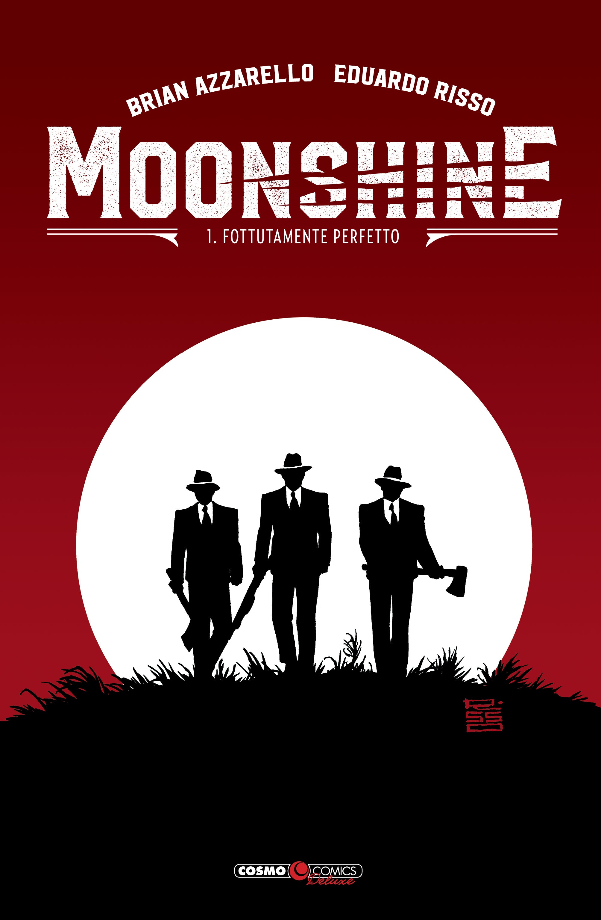 MOONSHINE VOL.1 - FOTTUTAMENTE PERFETTO - Immagine 2