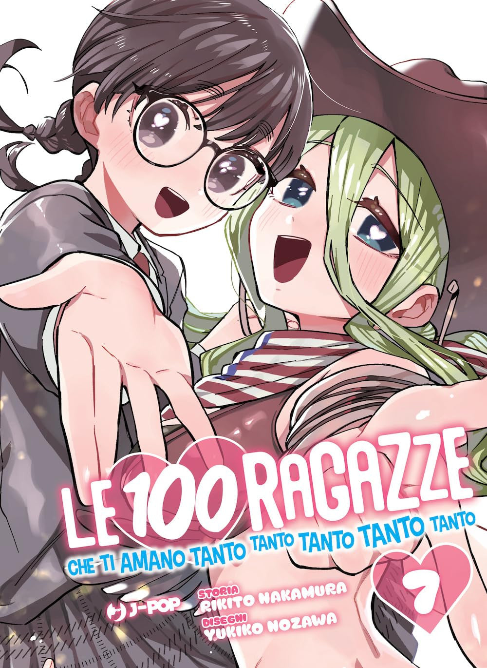 LE 100 RAGAZZE CHE TI AMANO TANTO TANTO TANTO TANTO TANTO VOL.7