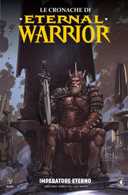 LE CRONACHE DI ETERNAL WARRIOR 2 - IMPERATORE ETERNO
