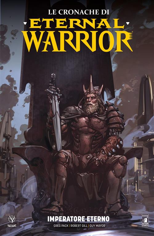 LE CRONACHE DI ETERNAL WARRIOR 2 - IMPERATORE ETERNO