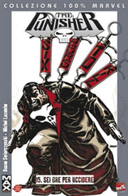 PUNISHER MAX 15: SEI ORE PER UCCIDERE - 100% MARVEL MAX