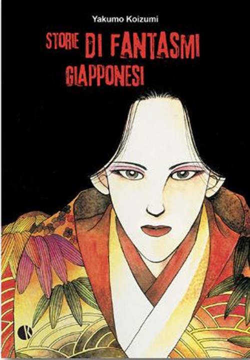 STORIE DI FANTASMI GIAPPONESI