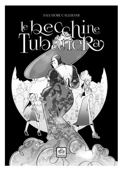 LE BECCHINE TUBANERA