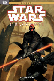 STAR WARS LEGENDS: STAR WARS: I RACCONTI - VOLUME 3: RESURREZIONE