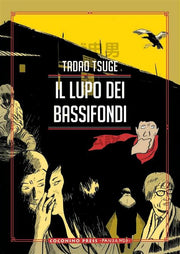 IL LUPO DEI BASSIFONDI
