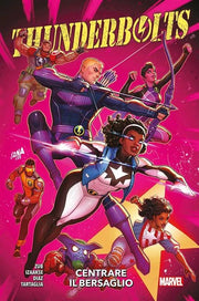 THUNDERBOLTS: CENTRARE IL BERSAGLIO