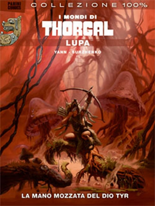 I MONDI DI THORGAL 2 - LUPA 1 - 100% PANINI COMICS