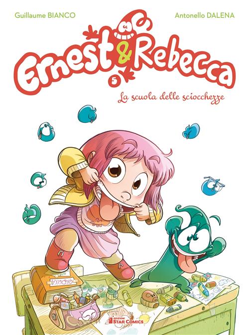 ERNEST & REBECCA 5 - LA SCUOLA DELLE SCIOCCHEZZE