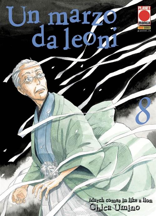 UN MARZO DA LEONI 8 - PRIMA RISTAMPA