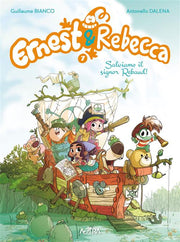 ERNEST & REBECCA 7 - SALVIAMO IL SIGNOR REBAUD!
