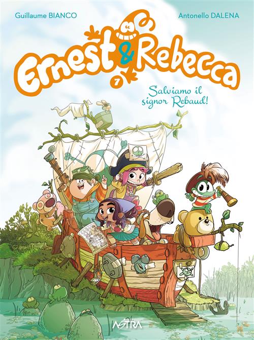 ERNEST & REBECCA 7 - SALVIAMO IL SIGNOR REBAUD!