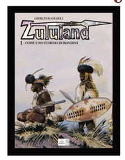 ZULULAND 1 - COME UNO STORMO DI RONDINI