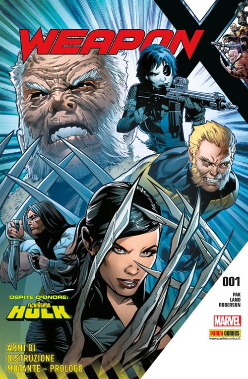 WEAPON X 1: ARMI DI DISTRUZIONE MUTANTE - PROLOGO