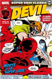 SUPER EROI CLASSIC 259 - DEVIL 26: MORTE DI UN SUPER EROE