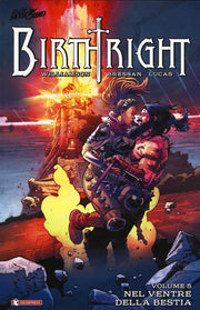BIRTHRIGHT 5 BROSSURATO - IL VENTRE DELLA BESTIA