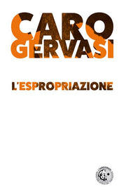 L'ESPROPRIAZIONE