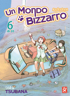 UN MONDO BIZZARRO VOL.6