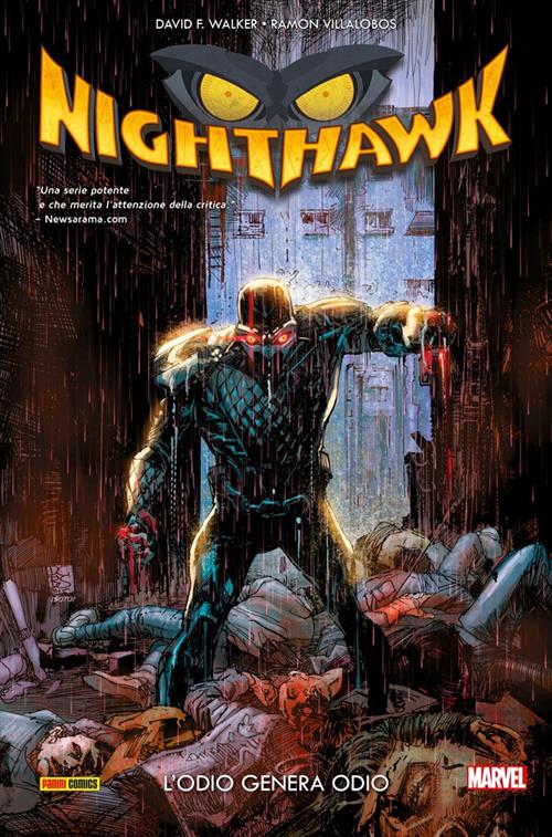 NIGHTHAWK - L'ODIO GENERA ODIO