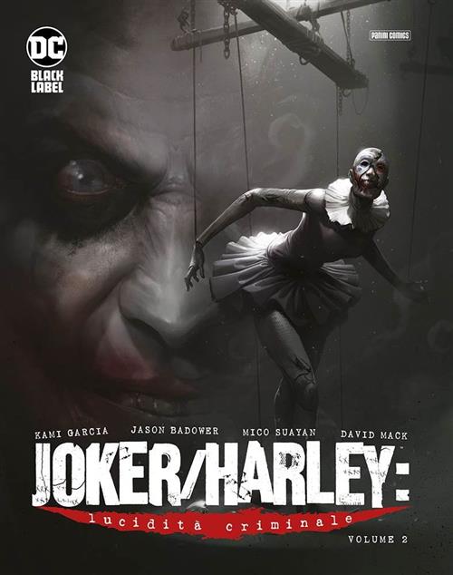 JOKER/HARLEY: LUCIDITA' CRIMINALE VOL. 2