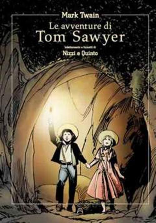 LE AVVENTURE DI TOM SAWYER