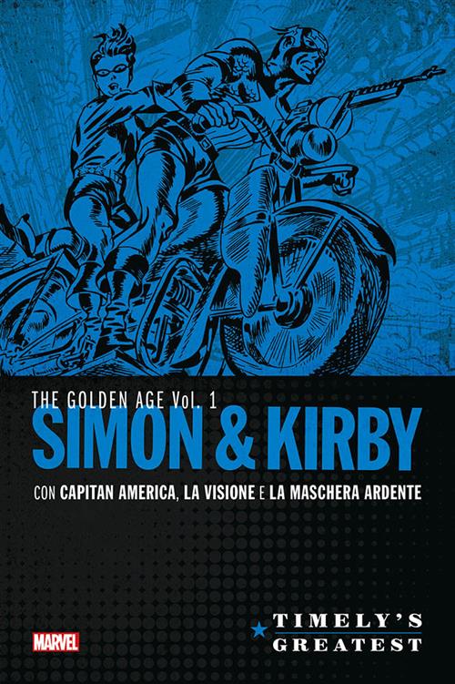 TIMELY'S GREATEST: SIMON & KIRBY 1