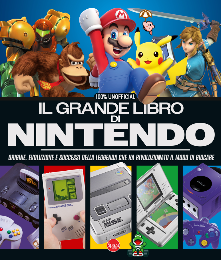GAMES - IL GRANDE LIBRO DI NINTENDO