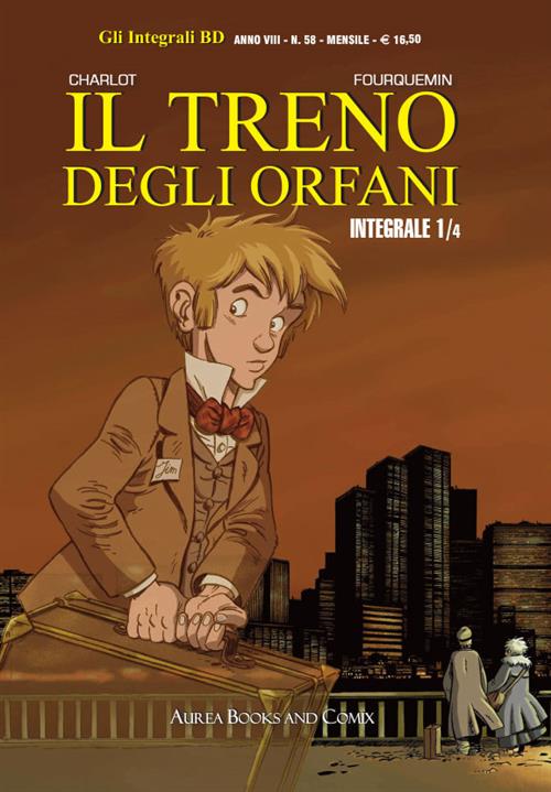 GLI INTEGRALI BD NUOVA SERIE: IL TRENO DEGLI ORFANI 1