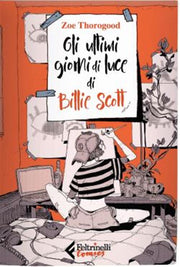 GLI ULTIMI GIORNI DI LUCE DI BILLIE SCOTT