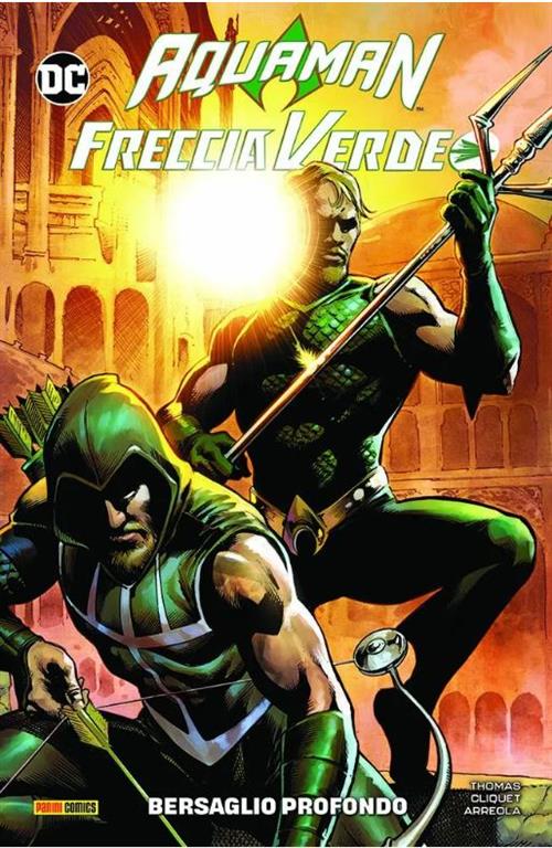 AQUAMAN/ FRECCIA VERDE: BERSAGLIO PROFONDO - DC SPECIAL