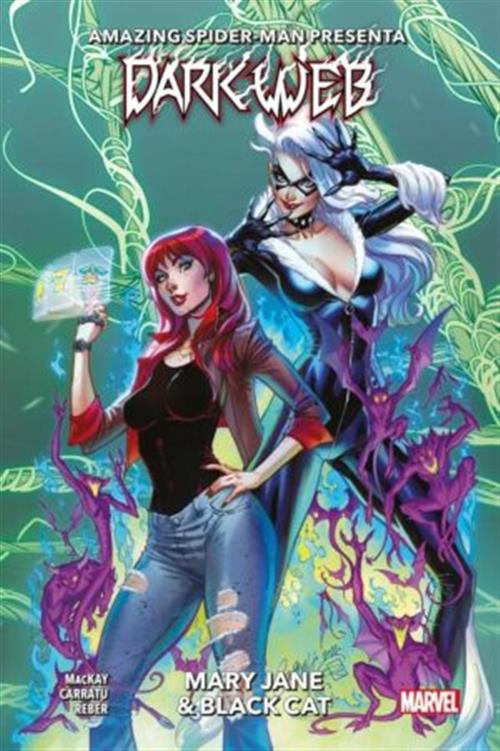 AMAZING SPIDER-MAN PRESENTA: DARK WEB - MARY JANE & BLACK CAT