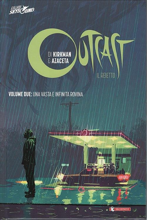 OUTCAST VOL 2 CARTONATO - UNA VASTA E INFINITA ROVINA