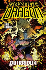 SAVAGE DRAGON 38 - GUERRIGLIA