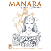 MANARA ARTIST COLLECTION 6 - I BORGIA - TOMO I