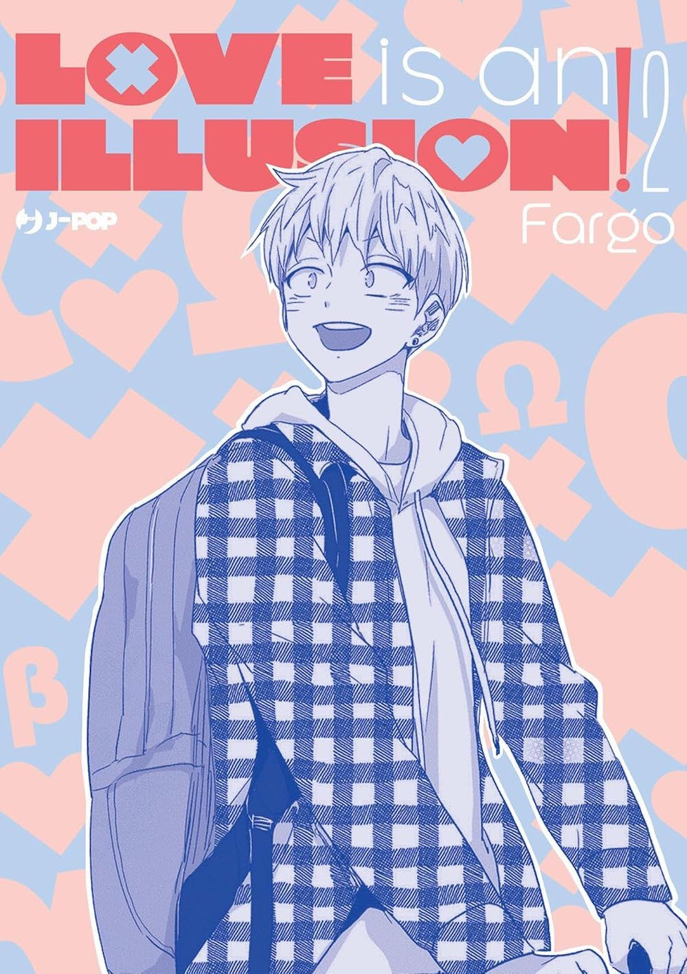 LOVE IS AN ILLUSION VOL.2