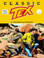 TEX CLASSIC 217 - IL CERCHIO SI STRINGE