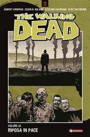 THE WALKING DEAD 32 - RIPOSA IN PACE