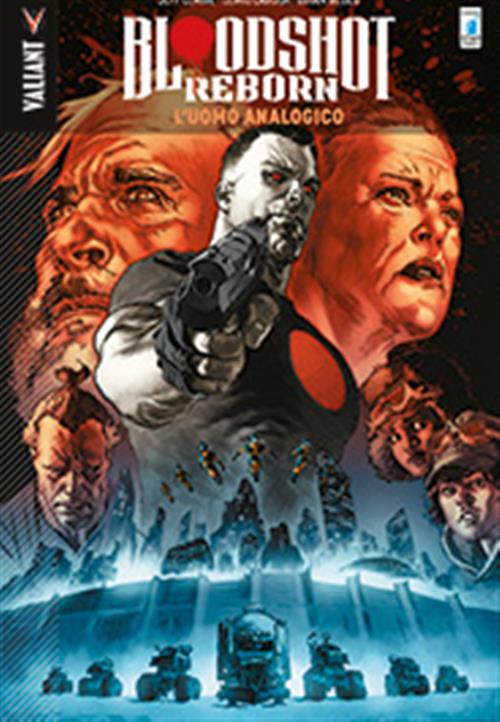 BLOODSHOT REBORN 3 - L'UOMO ANALOGICO