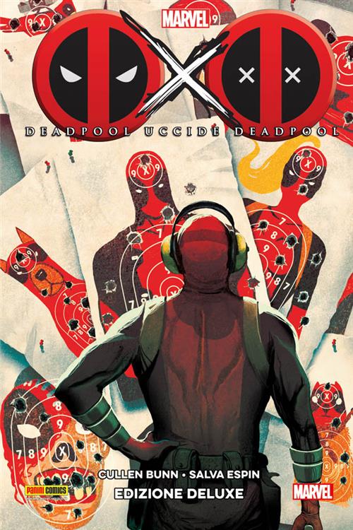 DEADPOOL UCCIDE DEADPOOL - EDIZIONE DELUXE SECONDA RISTAMPA