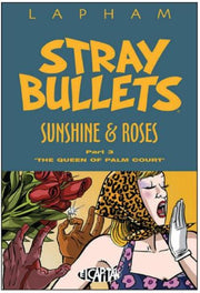 STRAY BULLETS 9: SUNSHINE & ROSES (TERZA PARTE) - LA REGINA DI PALM COURT