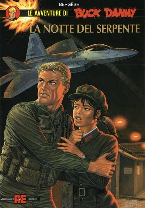 BUCK DANNY 3 - LA NOTTE DEL SERPENTE