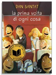 LA PRIMA VOLTA DI OGNI COSA