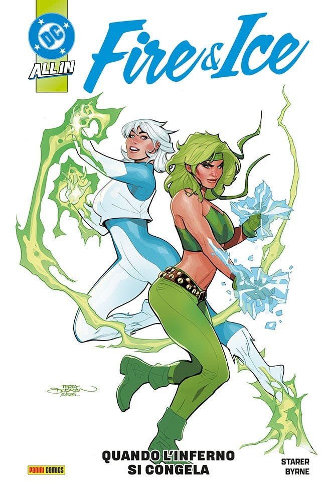 FIRE E ICE: QUANDO L'INFERNO SI CONGELA - DC COLLECTION