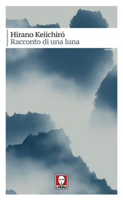 RACCONTO DI UNA LUNA