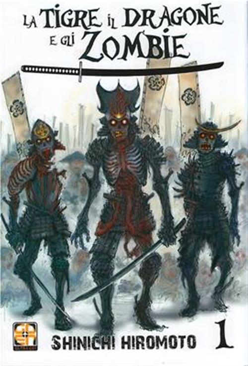 LA TIGRE, IL DRAGONE E GLI ZOMBIE DELUXE 1