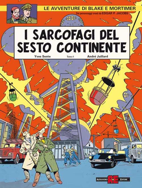 BLAKE E MORTIMER - I SARCOFAGI DEL SESTO CONTINENTE 1