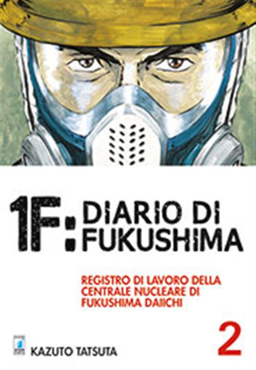 1F: IL DIARIO DI FUKUSHIMA 2