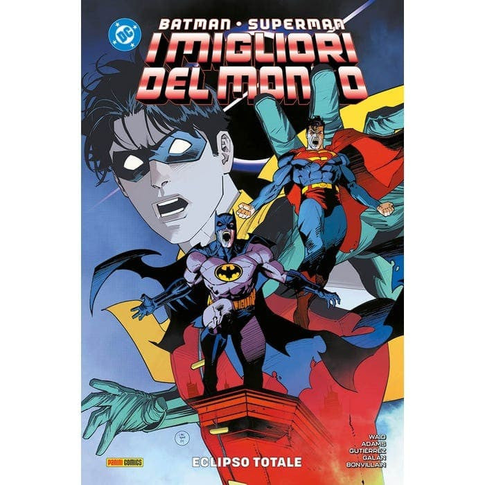 BATMAN E SUPERMAN: I MIGLIORI DEL MONDO VOL.6 - ECLIPSO TOTALE