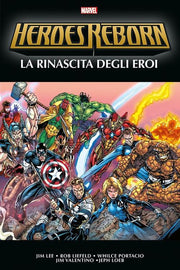 MARVEL OMNIBUS - HEROES REBORN - LA RINASCITA DEGLI EROI